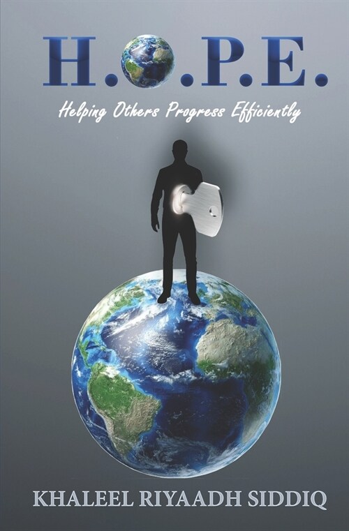 Hope: Helping Others Progress Efficiently (Paperback)