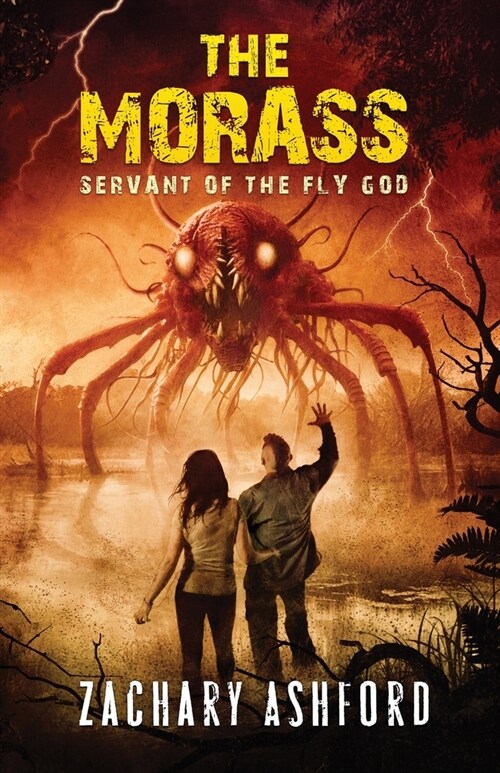 The Morass: Servant of the Fly God (Paperback)