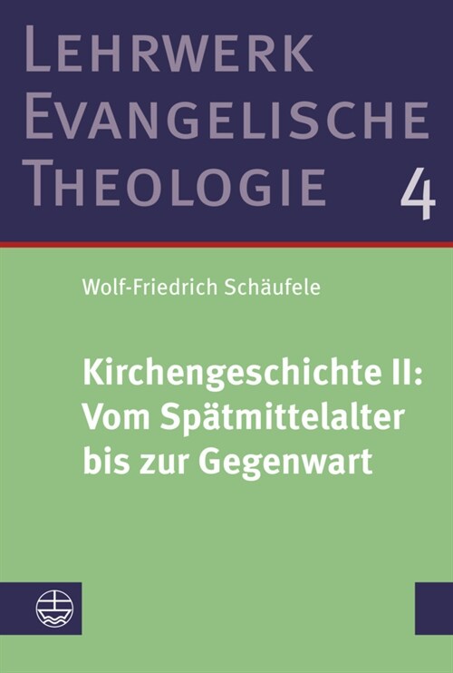 Kirchengeschichte II: Vom Spatmittelalter Bis Zur Gegenwart: Studienausgabe (Paperback)