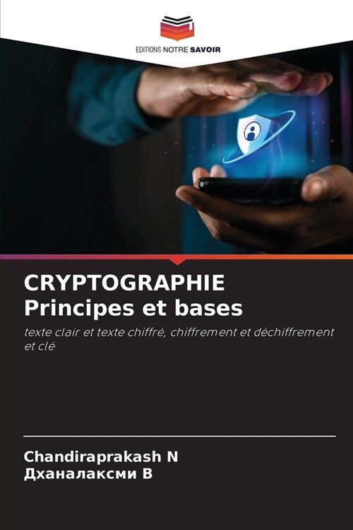 CRYPTOGRAPHIE Principes et bases (Paperback)