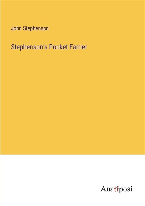 Stephensons Pocket Farrier (Paperback)