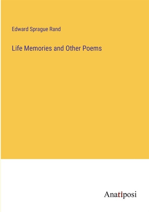 Life Memories and Other Poems (Paperback)