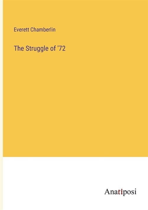 The Struggle of 72 (Paperback)