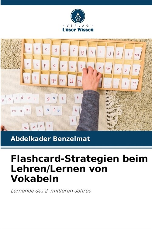 Flashcard-Strategien beim Lehren/Lernen von Vokabeln (Paperback)
