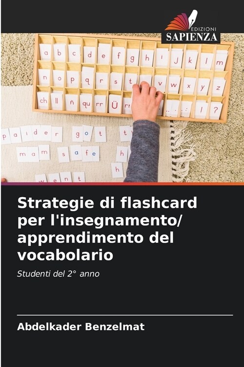 Strategie di flashcard per linsegnamento/ apprendimento del vocabolario (Paperback)