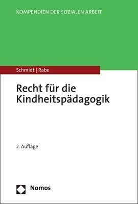 Recht Fur Die Kindheitspadagogik (Paperback, 2)