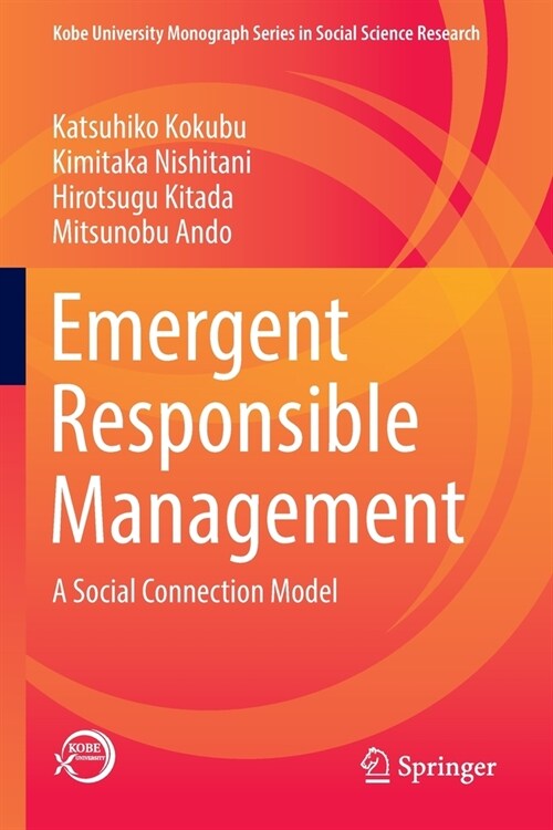 Emergent Responsible Management: A Social Connection Model (Paperback, 2022)