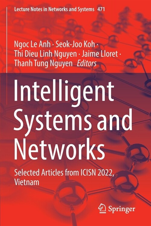 Intelligent Systems and Networks: Selected Articles from Icisn 2022, Vietnam (Paperback, 2022)
