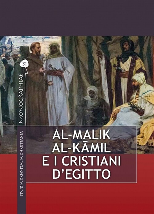 Al-Malik Al-Kamil E I Cristiani dEgitto (Paperback)