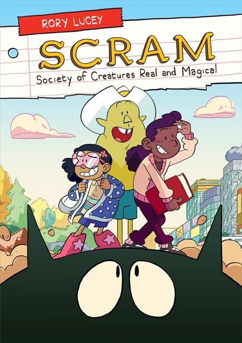 Scram: Society of Creatures Real and Magical (Paperback)