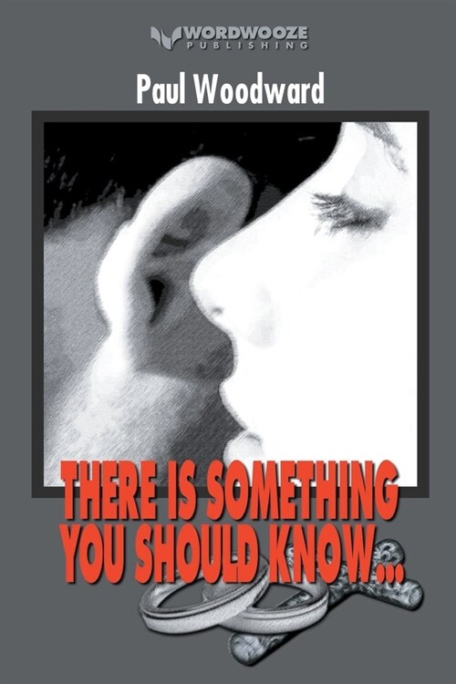 There Is Something You Should Know... (Paperback)