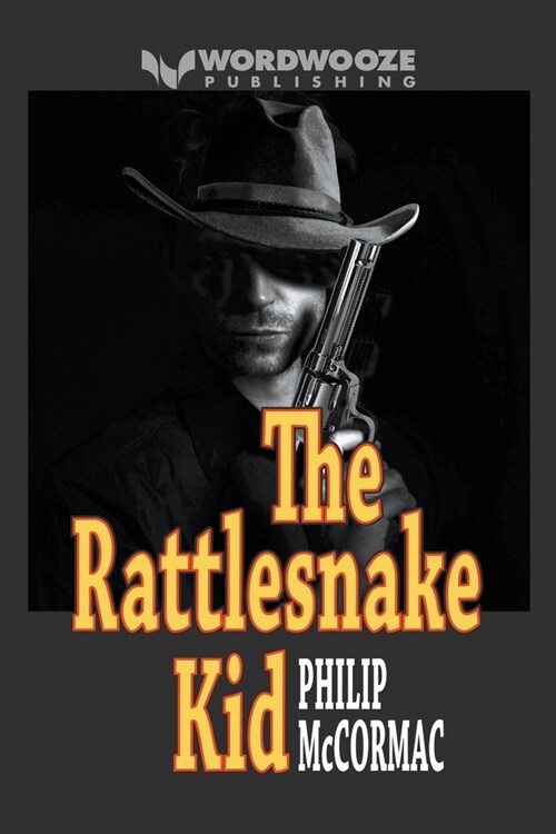 The Rattlesnake Kid (Paperback)