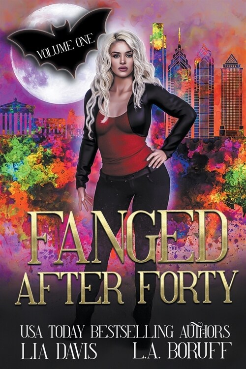 Fanged After Forty Volume 1 (Paperback)