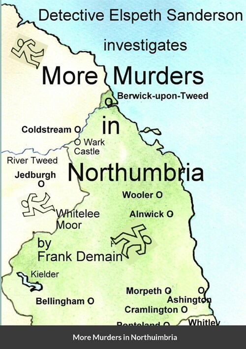 More Murders in Northumbria (Paperback)