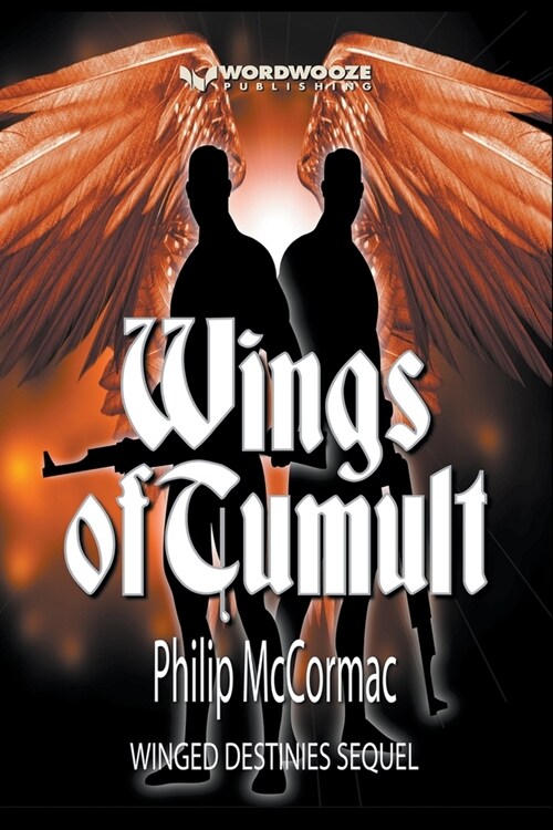 Wings of Tumult: Winged Destinies Sequel (Paperback)