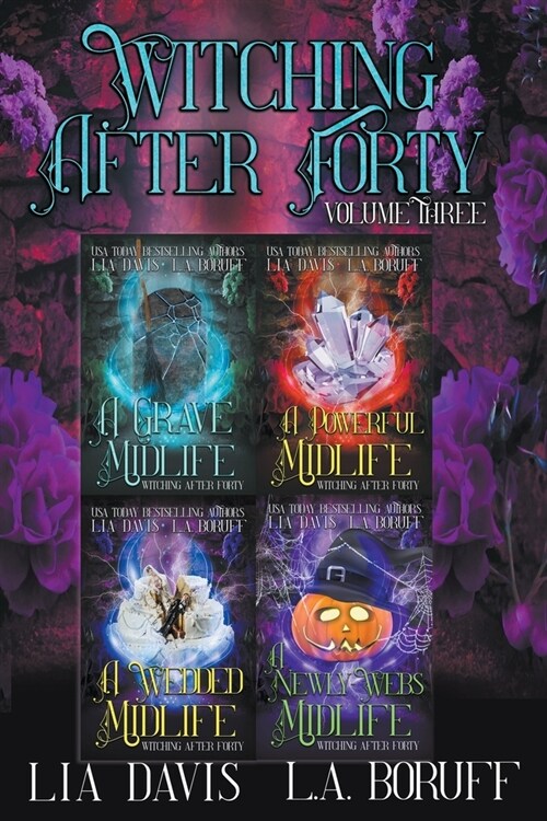Witching After Forty Volume 3 (Paperback)