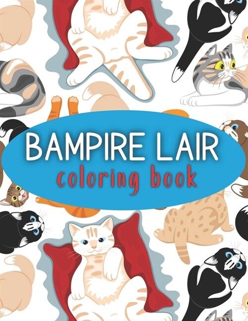 Bampire Lair Coloring Book (Paperback)