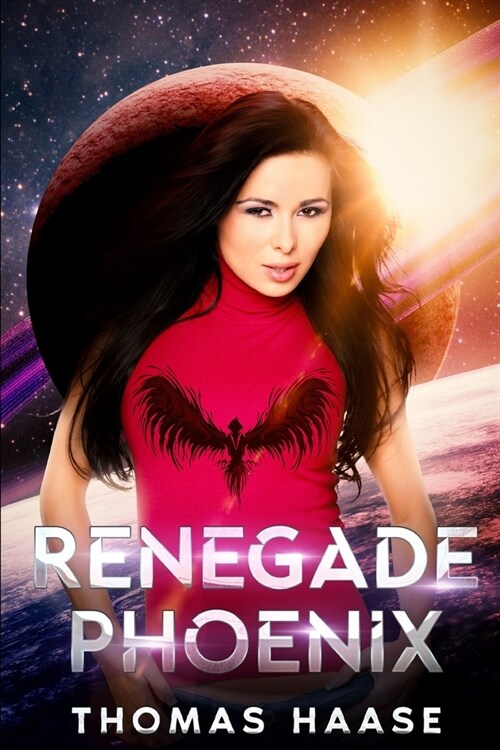 Renegade Phoenix (Paperback)
