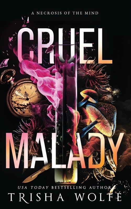 Cruel Malady: A Necrosis of the Mind (Paperback)