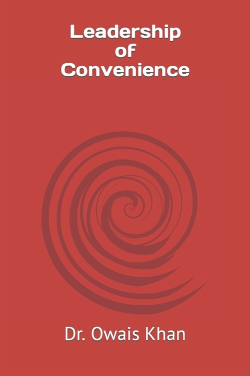Leadership of Convenience (Paperback)