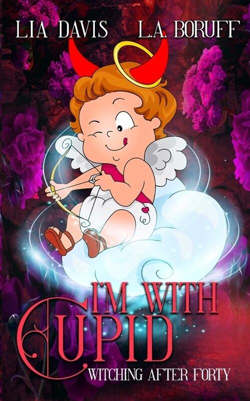 Im With Cupid: A Life After Magic Mystery (Paperback)