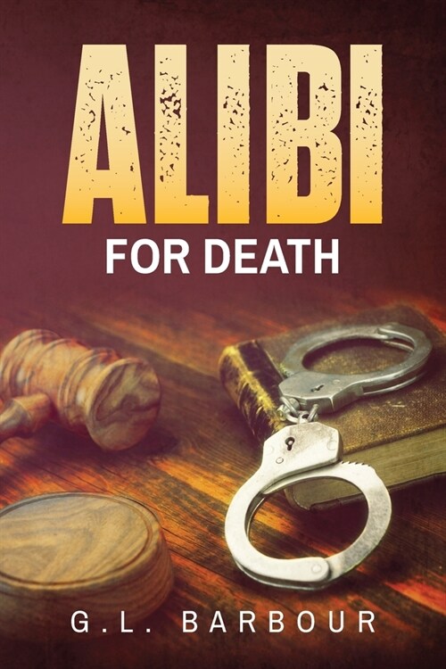 Alibi For Death (Paperback)