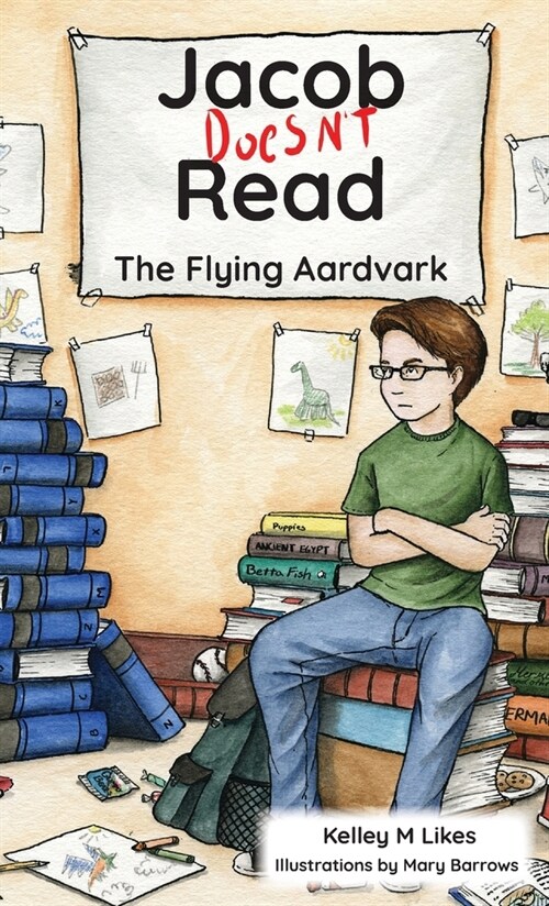 Jacob Doesnt Read: The Flying Aardvark (Hardcover)