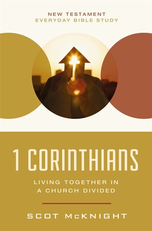 1 Corinthians: Living Together in a Church Divided (Paperback)