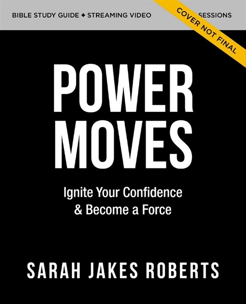 Power Moves Study Guide: What the Bible Says about How You Can Reclaim and Redefine Your God-Given Power (Paperback)