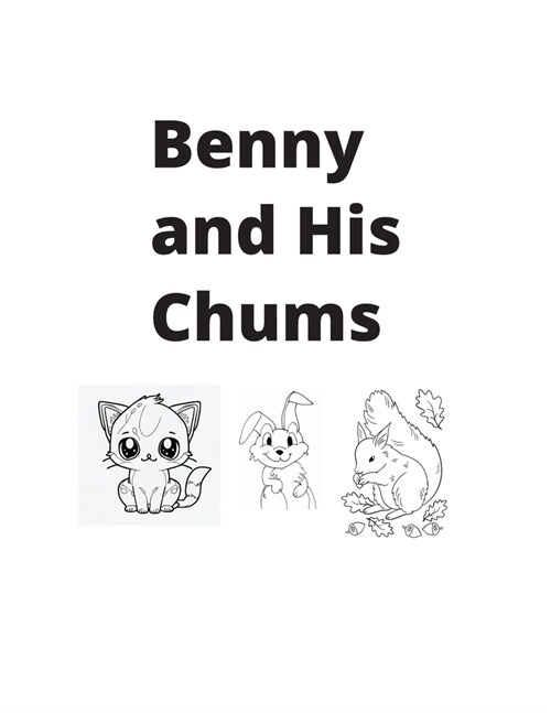 Benny the Cat: and His Chums (Paperback)