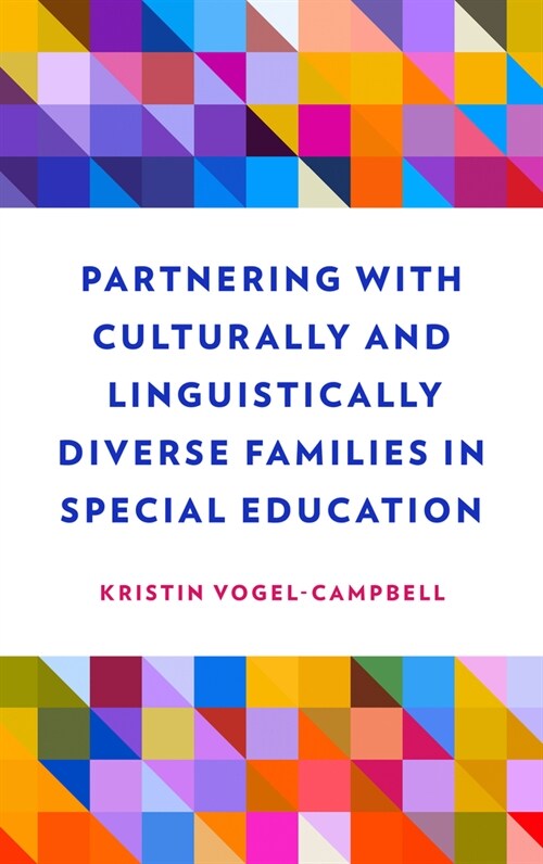 Partnering with Culturally and Linguistically Diverse Families in Special Education (Hardcover)
