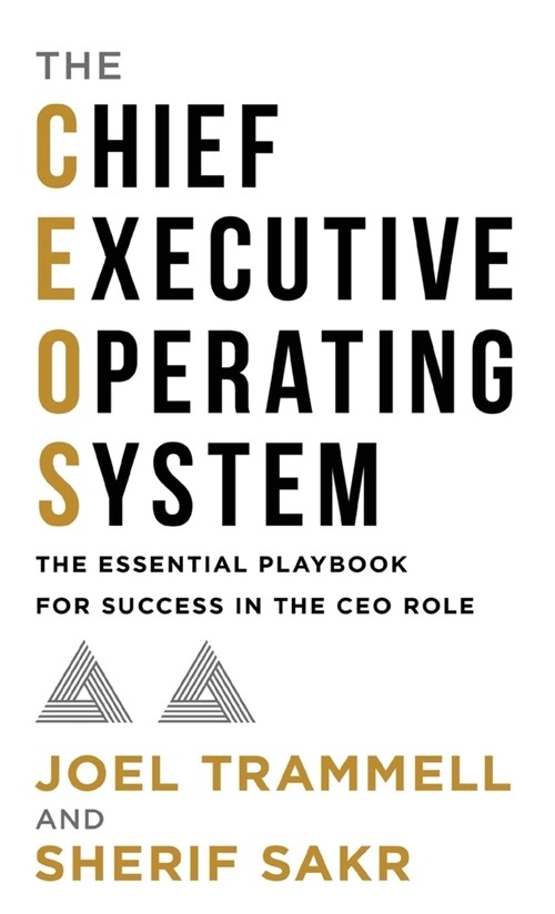 The Chief Executive Operating System (Hardcover)