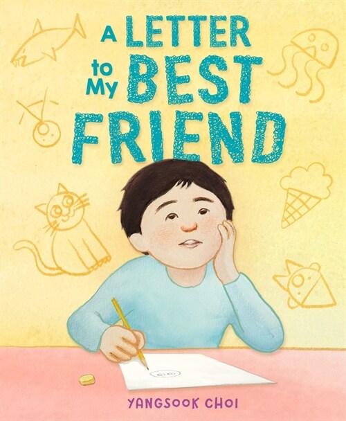 A Letter to My Best Friend (Hardcover)
