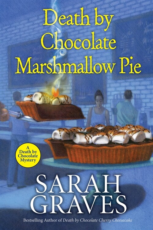 Death by Chocolate Marshmallow Pie (Paperback)