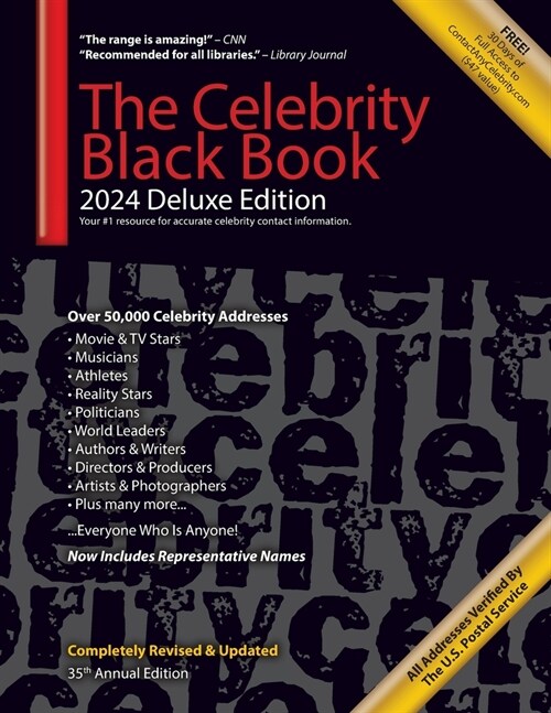 The Celebrity Black Book 2024 (Deluxe Edition): Over 50,000+ Verified Celebrity Addresses for Autographs, Fundraising, Celebrity Endorsements, Marketi (Paperback, 2024, Deluxe)