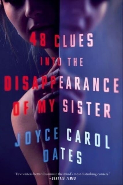 48 Clues Into the Disappearance of My Sister (Paperback)