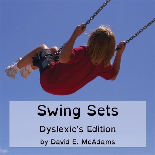 Swing Sets: (Sets) (Paperback, 2, Dyslexics)