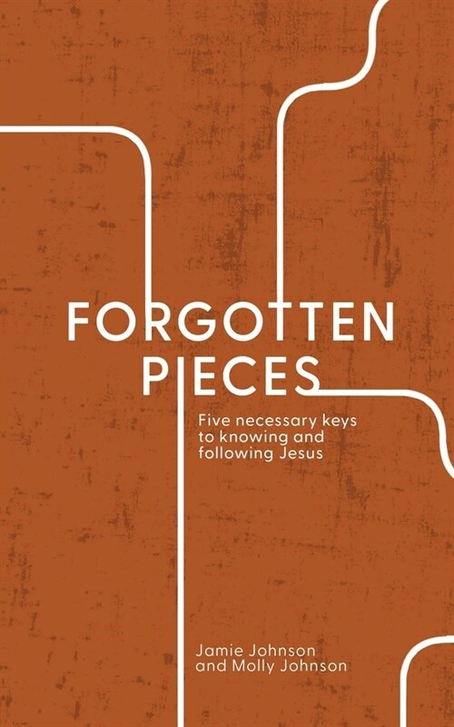 Forgotten Pieces (Paperback)