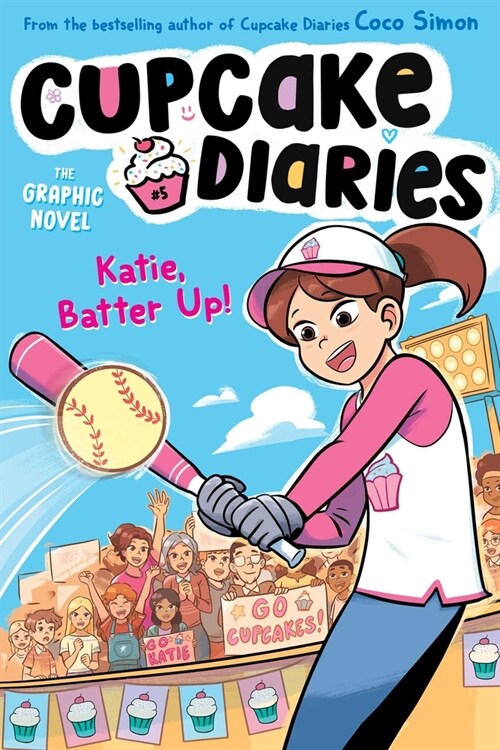 Katie, Batter Up! the Graphic Novel (Hardcover)