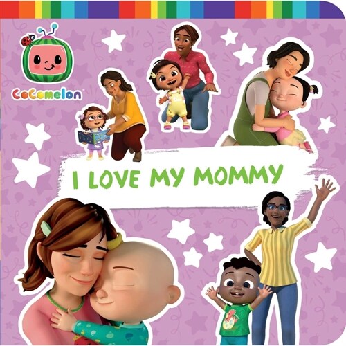 I Love My Mommy (Board Books)