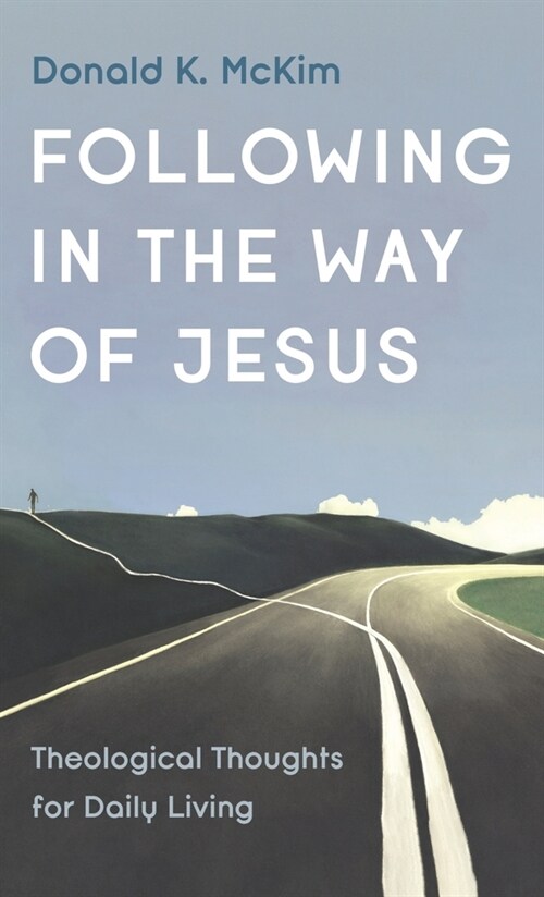 Following in the Way of Jesus (Hardcover)