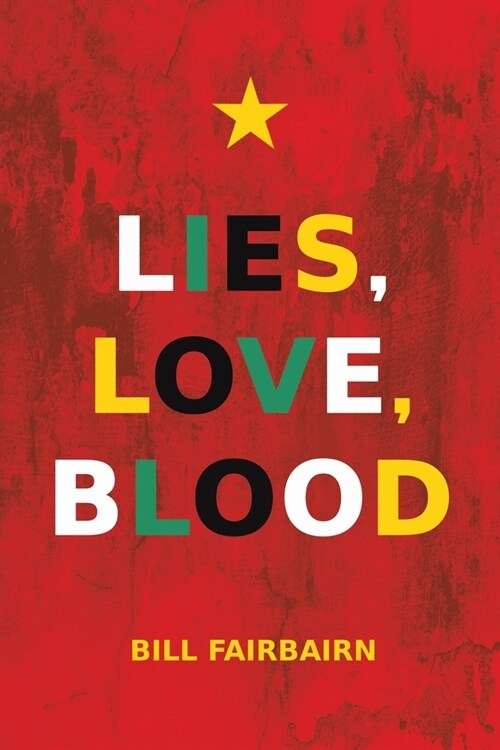 Lies, Love, Blood (Paperback)