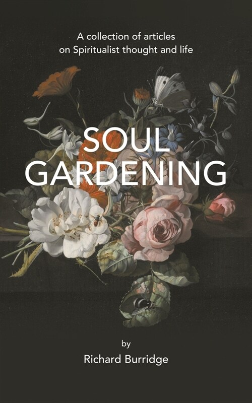 Soul gardening (Paperback)