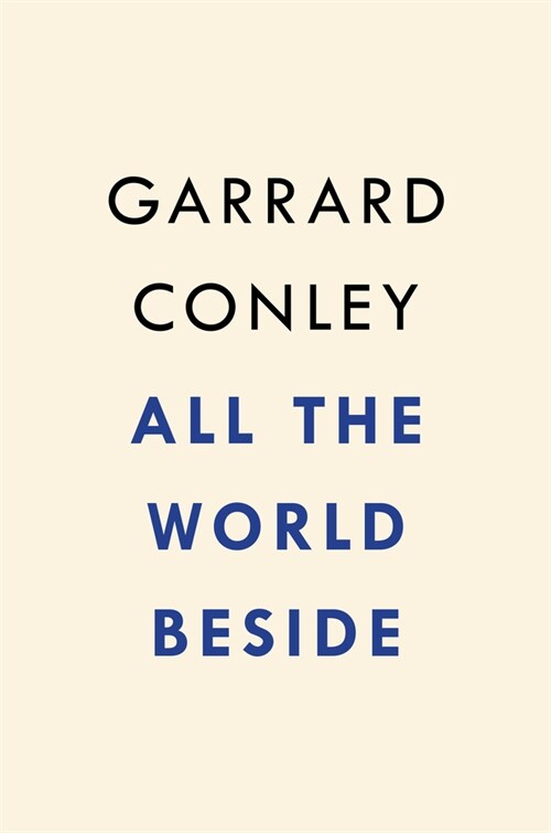 All the World Beside (Hardcover)