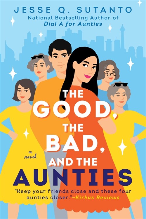 The Good, the Bad, and the Aunties (Paperback)