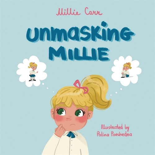 Unmasking Millie (Paperback)
