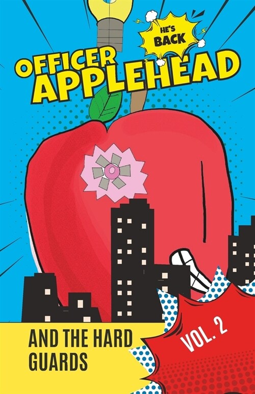 Applehead: and the Hard Guards (Paperback)