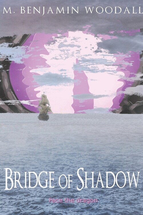 Bridge of Shadow (Paperback)