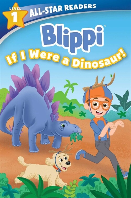 Blippi: If I Were a Dinosaur, Level 1 (Paperback)