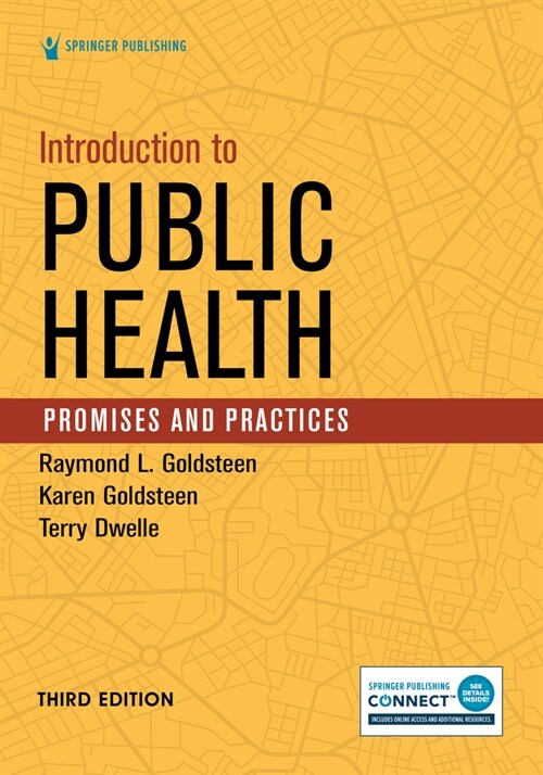 Introduction to Public Health: Promises and Practices (Paperback)